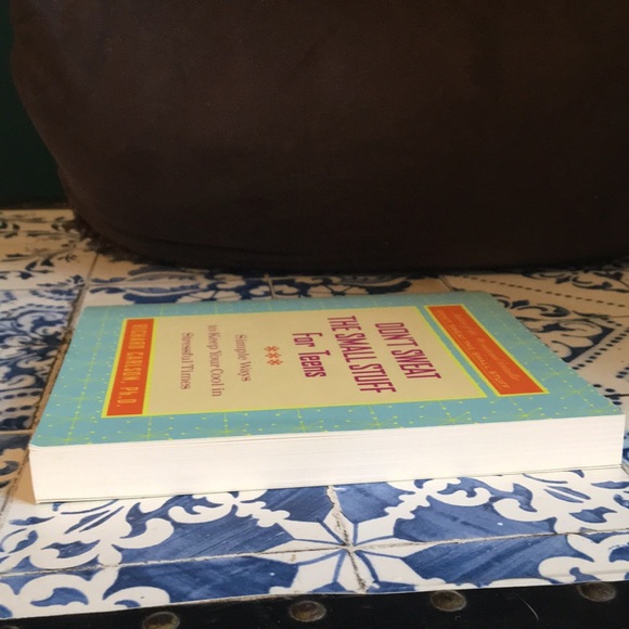 Don’t Sweat The Small Stuff for Teens by R Carlson - Picture 3 of 6